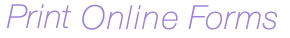 Print Online Forms